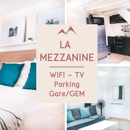 La Mezzanine - Grenoble Centre Gare - Appartement Et Parking Exterior foto
